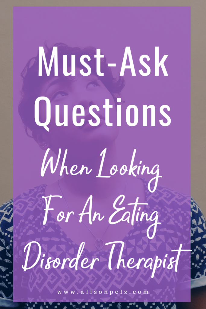 Must-Ask Questions When Looking For An Eating Disorder Therapist