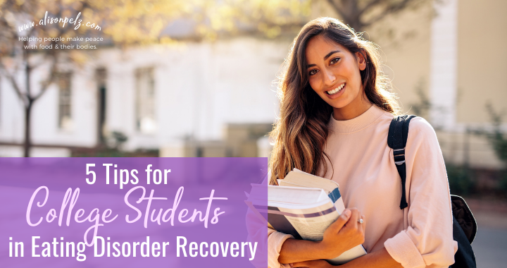 A graphic that reads "5 Tips for College Students in Eating Disorder Recovery" in the bottom right corner, over a stock photo of a young woman smiling and holding books.
