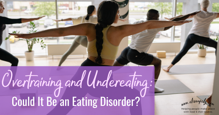 Blog by Alison Pelz exploring the connection between overtraining, chronic undereating, eating disorders, and recovery-focused nutrition.